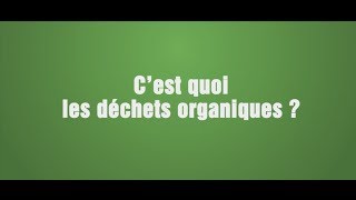 Cest quoi les déchets organiques [upl. by Youlton]