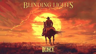 TEBEY Blinding Lights Country Version Lyric Video [upl. by Yvan]