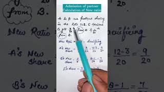 How to calculate new ratio  admission of partner  class 12 accounting [upl. by Nylle]