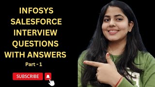 Infosys Salesforce Interview Questions with Answers 2024 Part  1  2 YOE salesforce infosys [upl. by Dolph]