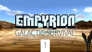 Empyrion Galactic Survival Gameplay Part 1 [upl. by Cheslie]