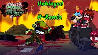 Unhinged HRemix segunda song para mí mod nombre nuevo flippy flipped out remixed [upl. by Hareema]