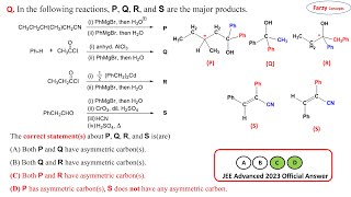 In the following reactions P Q R and S are the major products The correct statements about P [upl. by Blynn493]