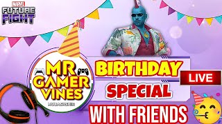 Birthday Special Live With Friends🥳  Marvel Future Fight [upl. by Ayojal403]