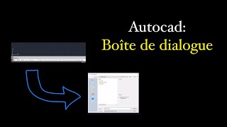 Autocad  Affichage des boîtes de dialogue [upl. by Annehs]