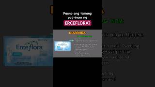 ERCEFLORA HOW TO TAKE  PROBIOTICS HOW TO TAKE  Tamang paginom ng Erceflora [upl. by Milano]