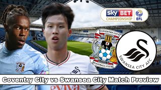 Coventry City vs Swansea CityBACK TO BACK WINSMatch Preview 8 [upl. by Champaigne]