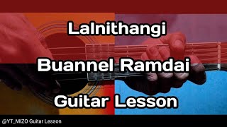 Lalnithangi  Buannel Ramdai Guitar LessonPerhdan [upl. by Liebman958]