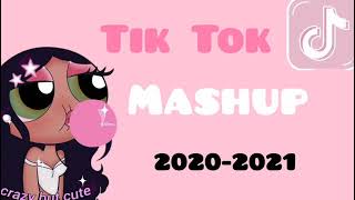 Tik Tok Mashup 2020  2021 [upl. by Sackman]