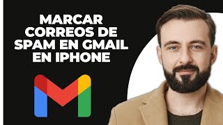 Cómo marcar correos electrónicos como spam en Gmail en iPhone [upl. by Kokoruda178]