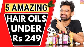 5 Amazing Hair Oils in India under Rs 249 that You Should Try Not Sponsored [upl. by Naehs]