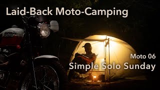 LAIDBACK SOLO MOTO CAMPING  Triumph Scrambler Rolex Explorer 124270 Relaxing [upl. by Annauqal]