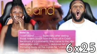 LOVE ISLAND SEASON 6 REACTION  DRIVE ME CRAZY EPISODE  6x25 [upl. by Reiser]