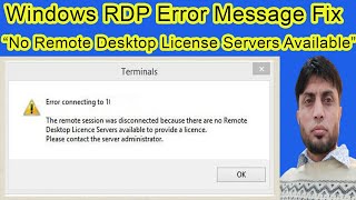 Windows RDP “No Remote Desktop License Servers available” Error Message Fix [upl. by Adianez]