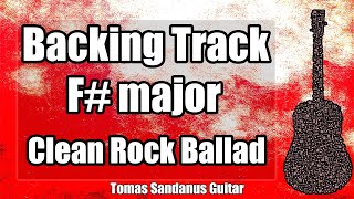 F major Backing Track F sharp  Slow Sad Acoustic Clean Rock Emotional Ballad Backtrack  TS 122 [upl. by Jerald]