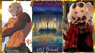 Street Rat Deku Ep4 USJ Brawl [upl. by Ocihc]