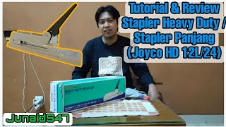 Tutorial dan Review Stapler Heavy Duty atau Stapler Panjang Joyko HD 12L24 [upl. by Aennyl]