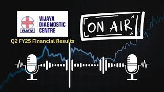 Vijaya Diagnostic Centre Ltd Q2 FY25 Financial Results  Key Highlights amp Insights [upl. by Can]