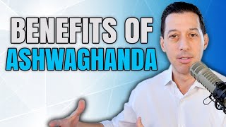 Benefits of ASHWAGANDHA  Dr Stephen Cabral [upl. by Omoj156]