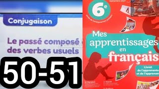 Mes apprentissages en français 6 AP page 5051  conjugaison le passé composé des verbes usuels [upl. by Airet]