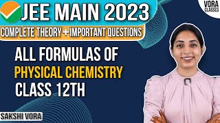 All Formulas of Physical Chemistry Class 12 JEE Main 2023  Sakshi Vora [upl. by Savvas]