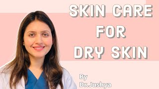 Skin care for dry skin [upl. by Un]