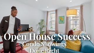 Unlocking Open House Success Condo Showings Done Right [upl. by Nivra]