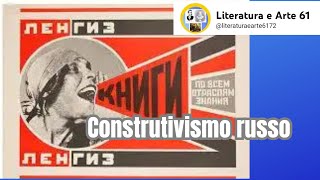 Construtivismo russoLiteratura e Arte61 [upl. by Silberman716]