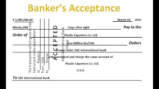 BANKERS ACCEPTANCE PART ONE [upl. by Jeanna]