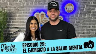 El ejercicio y la salud mental  Mente Urbana Podcast [upl. by Attenrad319]