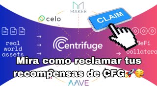 CENTRIFUGE CFG YA SE PUEDEN RECLAMAR LAS RECOMPENSAS🚀🥳 [upl. by Lemuela994]