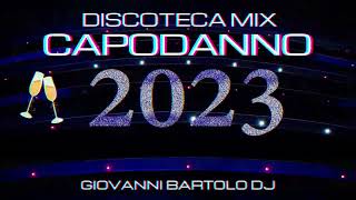 DISCOTECA MIX CAPODANNO 2023  Remix Tormentoni House Commerciale  Giovanni Bartolo DJ 🎧 [upl. by Eneirda416]