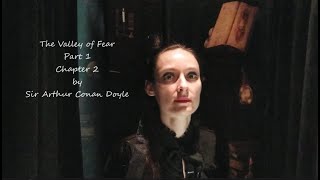 The Valley of Fear Chapter 2 by Sir Arthur Conan Doyle [upl. by Molloy32]