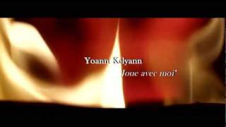 YOANN KELYANN MakingOf du Clip quotJoue Avec Moiquot [upl. by Alled977]