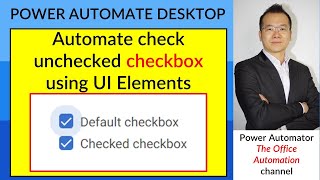 Part 33 Automate checking unchecked checkbox of a Webpage using UI elements Power Automate Desktop [upl. by Sihonn314]