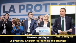 Rentrée politique  Le projet du RN pour les Français de l’étranger [upl. by Coleville164]