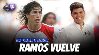 RAMOS VUELVE AL SEVILLA PIDIENDO PERDÓN  SPORTPLUS [upl. by Alberto176]