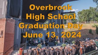 Graduation Day  Overbrook High School 2324 [upl. by Neenahs998]