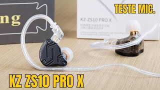 KZ ZS10 pro X  com Mic  vale a pena [upl. by Broucek]