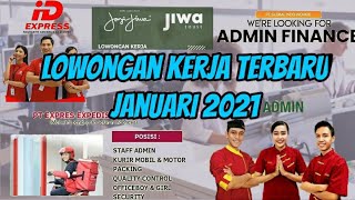 LOWONGAN KERJA TERBARU JANUARI 2021 [upl. by Hike]