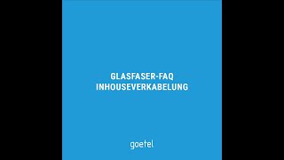 Innenverkabelung Glasfaseranschluss  goetel [upl. by Airpal]