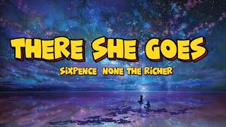 Sixpence None The Richer  There She Goes Lyrics [upl. by Aisila]