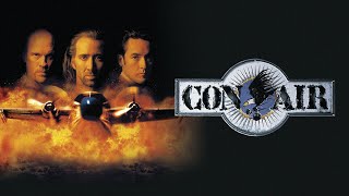 Con Air 1997 Movie  Nicolas Cage John Cusack amp John Malkovich  Review amp Facts [upl. by Ynnelg575]