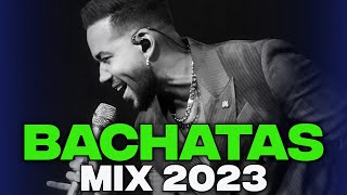 BACHATA 2023 🌴 MIX LO MAS SONADO 2023 🌴 MIX DE BACHATA 2023 [upl. by Jereme]