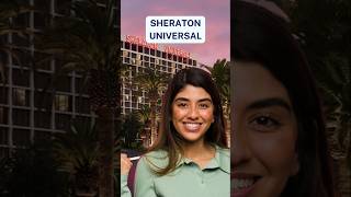 Stay in Style at Sheraton Universal Steps from Universal Studios [upl. by Lamag]