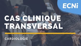 ECNi – Cardiologie  Dossier transversal avec les items incontournables de cardio [upl. by Samara]