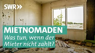 Mietnomaden Wohnung besetzt keine Miete – keine Chance [upl. by Mahgem399]