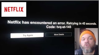 FIX tvqst145 NETFLIX Has Encountered an ERROR Retrying in 45 Seconds CODE Try Again More Details [upl. by Kataway]