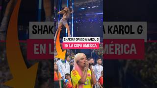 Shakira opaca a Karol G en la copa América [upl. by Mayfield]