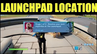 Receive your next objective at the launchpad LOCATION  Fortnite [upl. by Drye]